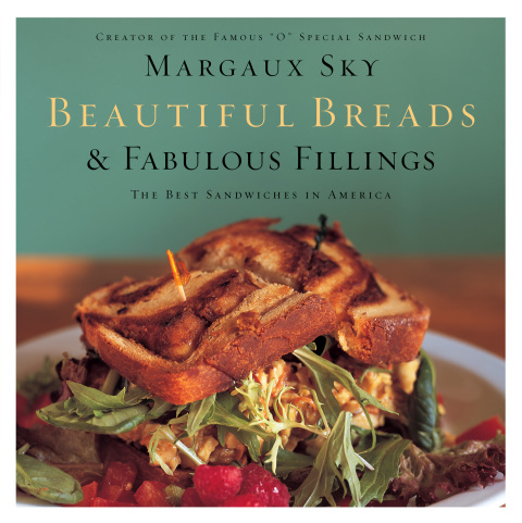 Beautiful Breads & Fabulous Fillings: The Best Sandwiches in America - FULL INSTANT DOWNLOAD | PDF DOCX EPUB