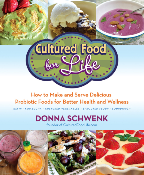 Cultured Food for Life: How to Make and Serve Delicious Probiotic Foods for Better Health and Wellness - FULL INSTANT DOWNLOAD | PDF DOCX EPUB