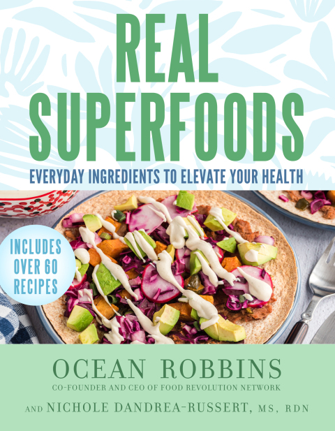 Real Superfoods: Everyday Ingredients to Elevate Your Health - FULL INSTANT DOWNLOAD | PDF DOCX EPUB
