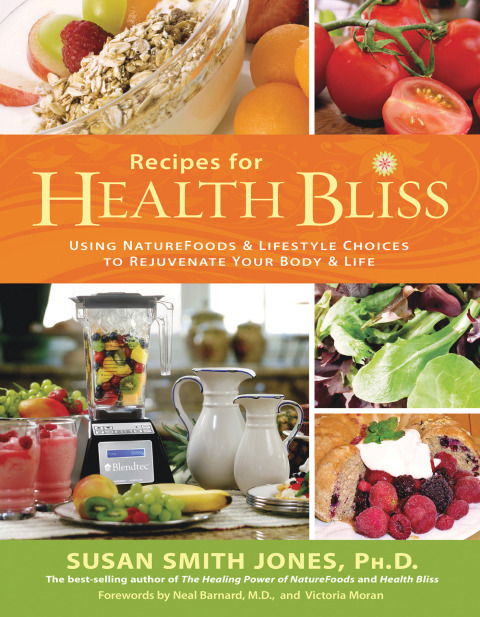 Recipes for Health Bliss: Using Naturefoods & Lifestyle Choices to Rejuvenate Your Body & Life - FULL INSTANT DOWNLOAD | PDF DOCX EPUB