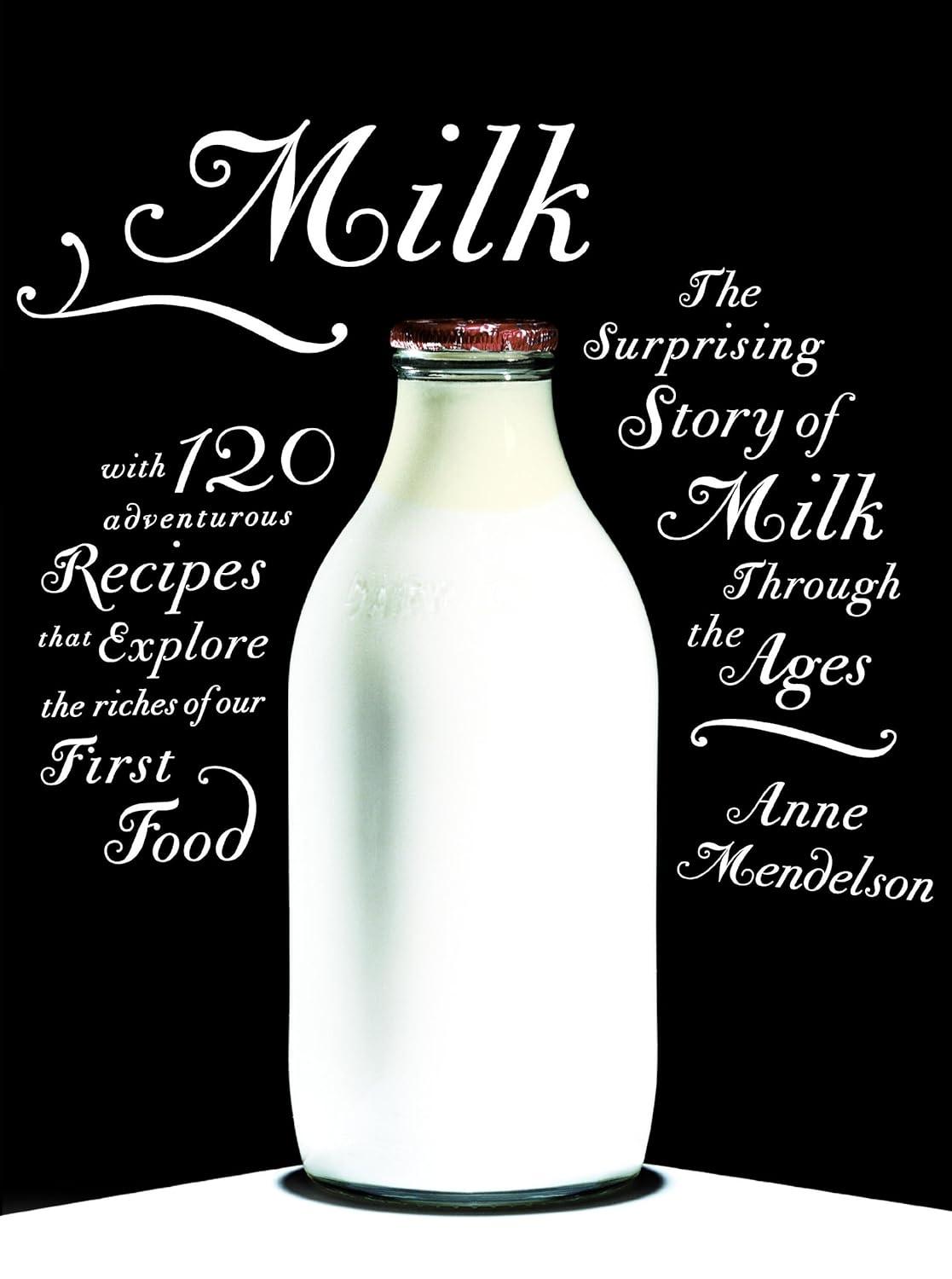Milk: The Surprising Story of Milk Through the Ages - FULL INSTANT DOWNLOAD | PDF DOCX EPUB