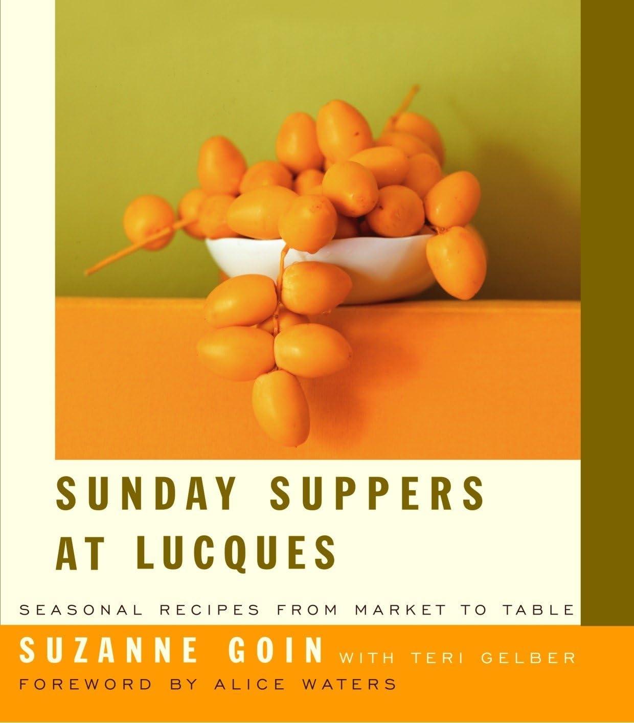 Sunday Suppers at Lucques: Seasonal Recipes from Market to Table: A Cookbook - FULL INSTANT DOWNLOAD | PDF DOCX EPUB