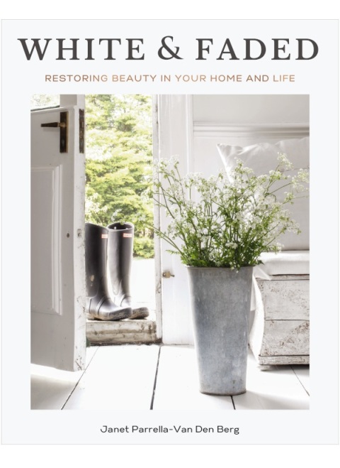 White and Faded: Restoring Beauty in Your Home and Life - FULL INSTANT DOWNLOAD | PDF DOCX EPUB