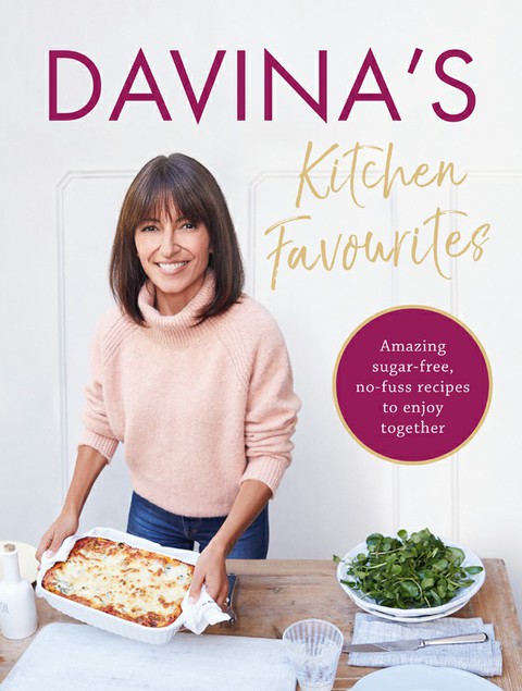 Davina's Kitchen Favourites: Amazing sugar-free, no-fuss recipes to enjoy together - FULL INSTANT DOWNLOAD | PDF DOCX EPUB
