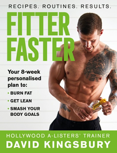 Fitter Faster: Your best ever body in under 8 weeks - FULL INSTANT DOWNLOAD | PDF DOCX EPUB