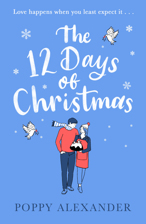 The 12 Days of Christmas: A heartwarming and uplifting romance to curl up with over the festive holidays - FULL INSTANT DOWNLOAD | PDF DOCX EPUB