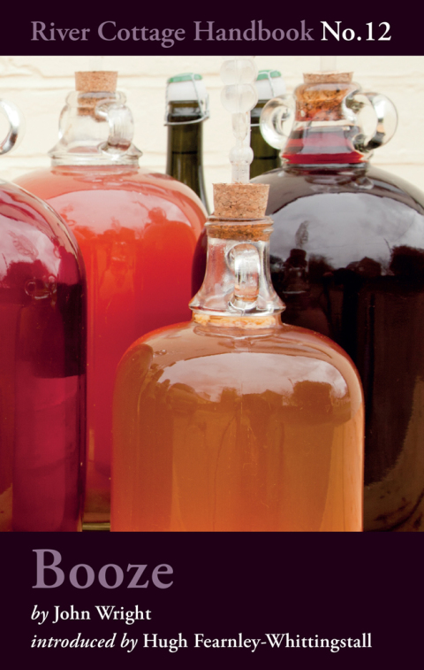 Booze: River Cottage Handbook No.12, 1st Edition - FULL INSTANT DOWNLOAD | PDF DOCX EPUB