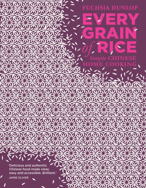 Every Grain of Rice: Simple Chinese Home Cooking, 1st Edition - FULL INSTANT DOWNLOAD | PDF DOCX EPUB
