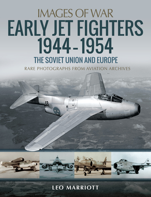 Early Jet Fighters, 1944–1954: The Soviet Union and Europe - FULL INSTANT DOWNLOAD | PDF DOCX EPUB