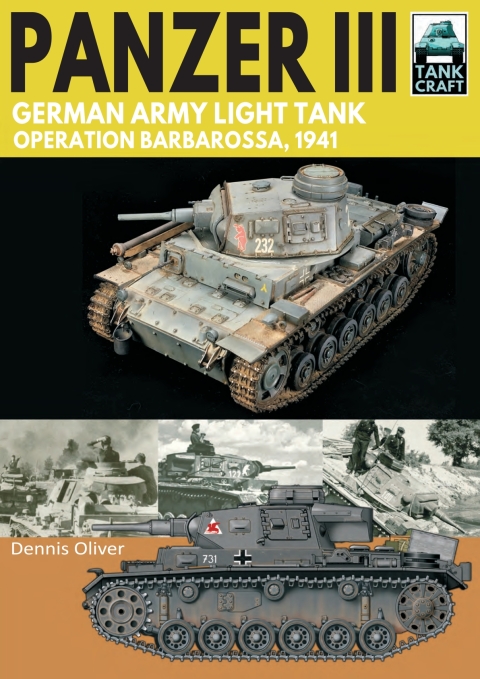 Panzer III—German Army Light Tank: Operation Barbarossa 1941 - FULL INSTANT DOWNLOAD | PDF DOCX EPUB