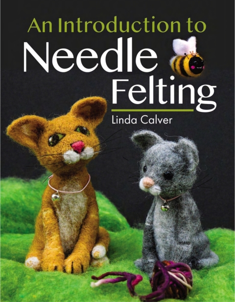 An Introduction to Needle Felting - FULL INSTANT DOWNLOAD | PDF DOCX EPUB