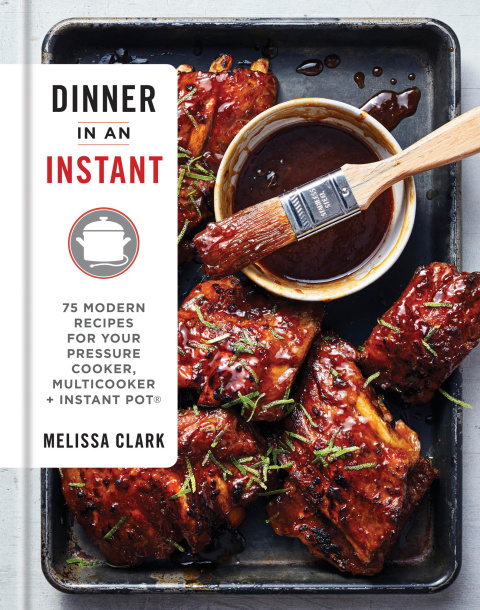 Dinner in an Instant: 75 Modern Recipes for Your Pressure Cooker, Multicooker, and Instant Pot® : A Cookbook - FULL INSTANT DOWNLOAD | PDF DOCX EPUB