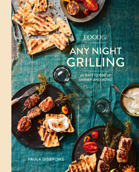 Food52 Any Night Grilling: 60 Ways to Fire Up Dinner (and More) [A Cookbook] - FULL INSTANT DOWNLOAD | PDF DOCX EPUB