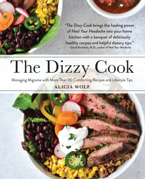 The Dizzy Cook: Managing Migraine with More Than 90 Comforting Recipes and Lifestyle Tips - FULL INSTANT DOWNLOAD | PDF DOCX EPUB