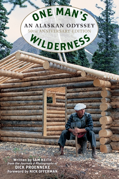 One Man's Wilderness, 50th Anniversary Edition: An Alaskan Odyssey - FULL INSTANT DOWNLOAD | PDF DOCX EPUB