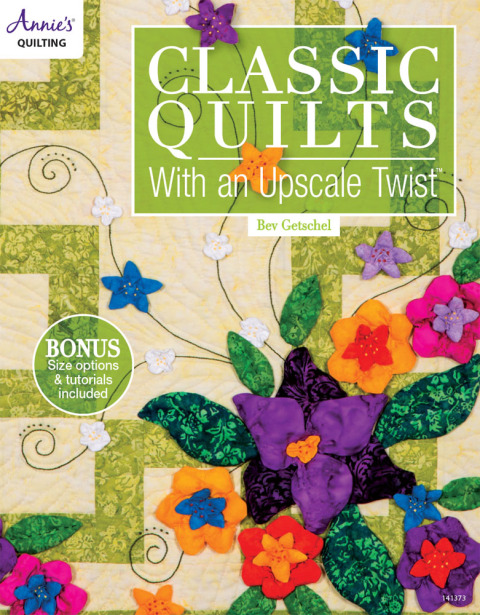 Classic Quilts with an Upscale Twist, 1st Edition - FULL INSTANT DOWNLOAD | PDF DOCX EPUB