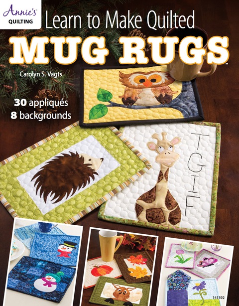 Learn to Make Quilted Mug Rugs - FULL INSTANT DOWNLOAD | PDF DOCX EPUB