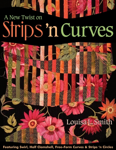 A New Twist on Strips 'n Curves: Featuring Swirl, Half Clamshell, Free-Form Curves & Strips 'n Circles - FULL INSTANT DOWNLOAD | PDF DOCX EPUB