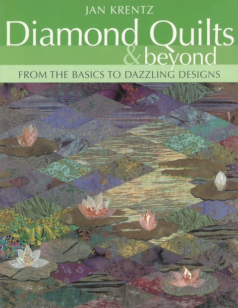 Diamond Quilts & Beyond: From the Basics to Dazzling Designs - FULL INSTANT DOWNLOAD | PDF DOCX EPUB