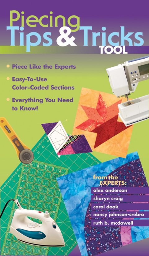 Piecing Tips & Tricks Tool: Piece Like the Experts, Easy-to-Use Color-Coded Sections, Everything You Need to Know! - FULL INSTANT DOWNLOAD | PDF DOCX EPUB