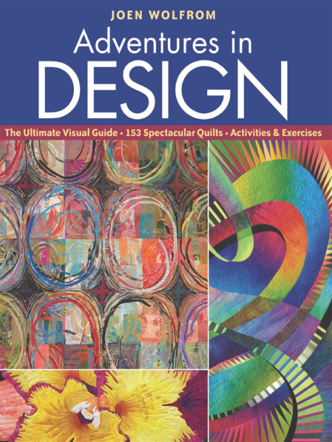 Adventures in Design: The Ultimate Visual Guide, 153 Spectacular Quilts, Activities & Exercises - FULL INSTANT DOWNLOAD | PDF DOCX EPUB