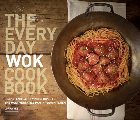 The Everyday Wok Cookbook: Simple and Satisfying Recipes for the Most Versatile Pan in Your Kitchen - FULL INSTANT DOWNLOAD | PDF DOCX EPUB