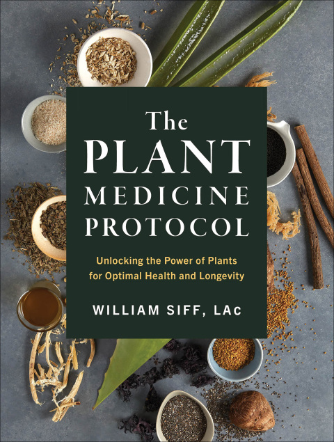 The Plant Medicine Protocol: Unlocking the Power of Plants for Optimal Health and Longevity - FULL INSTANT DOWNLOAD | PDF DOCX EPUB