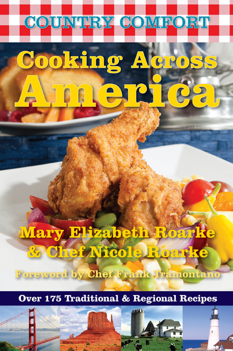 Cooking Across America: Country Comfort: Over 175 Traditional and Regional Recipes - FULL INSTANT DOWNLOAD | PDF DOCX EPUB