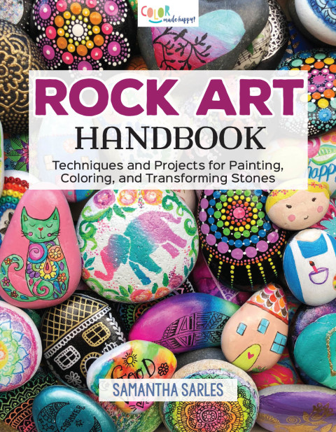 Rock Art Handbook: Techniques and Projects for Painting, Coloring, and Transforming Stones - FULL INSTANT DOWNLOAD | PDF DOCX EPUB