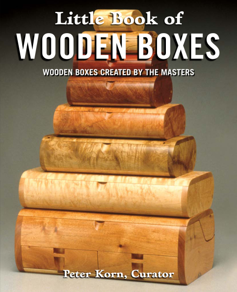 Little Book of Wooden Boxes: Wooden Boxes Created by the Masters - FULL INSTANT DOWNLOAD | PDF DOCX EPUB