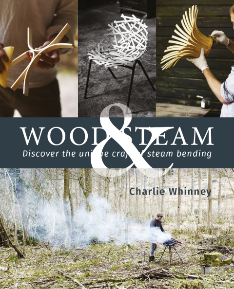 Wood & Steam: Steam-Bending Techniques to Make 16 Projects in Wood - FULL INSTANT DOWNLOAD | PDF DOCX EPUB