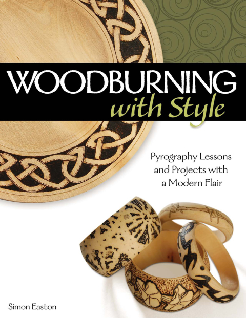 Woodburning with Style: Pyrography Lessons and Projects with a Modern Flair - FULL INSTANT DOWNLOAD | PDF DOCX EPUB