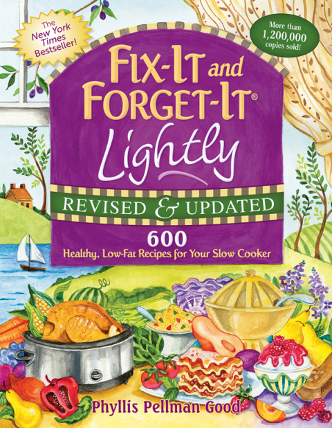 Fix-It and Forget-It Lightly Revised & Updated: 600 Healthy, Low-Fat Recipes For Your Slow Cooker - FULL INSTANT DOWNLOAD | PDF DOCX EPUB