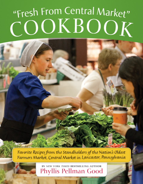 Fresh From Central Market Cookbook: Favorite Recipes From The Standholders Of The Nation's Oldest Farmers Market, Ce - FULL INSTANT DOWNLOAD | PDF DOCX EPUB