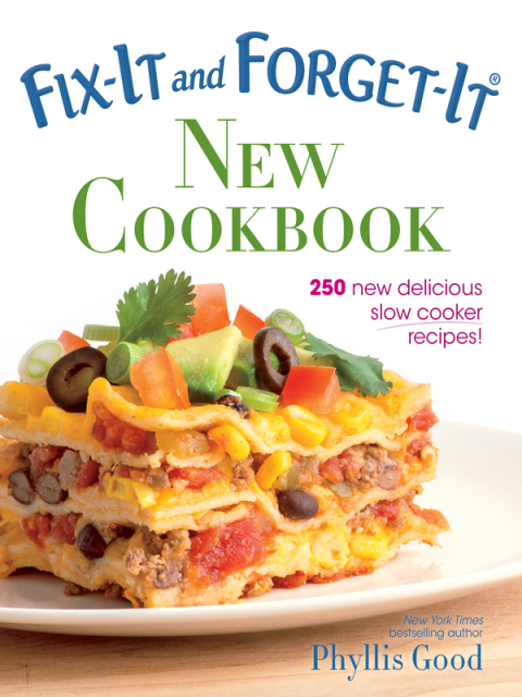 Fix-It and Forget-It New Cookbook: 250 New Delicious Slow Cooker Recipes! - FULL INSTANT DOWNLOAD | PDF DOCX EPUB