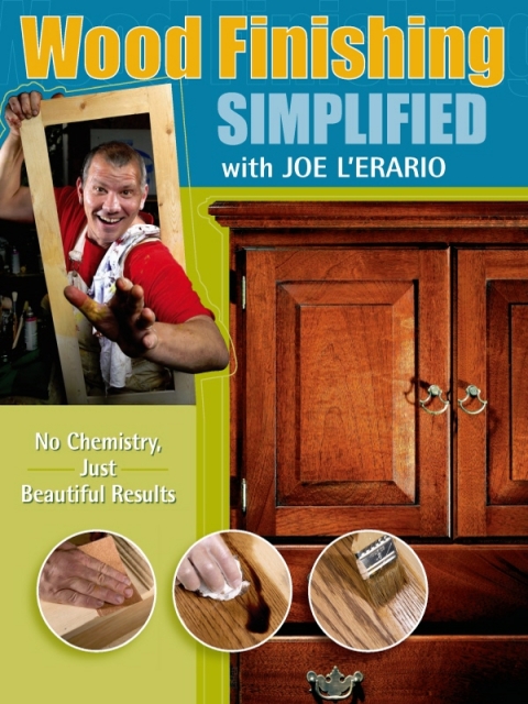 Wood Finishing Simplified: No Chemistry Just Beautiful Results - FULL INSTANT DOWNLOAD | PDF DOCX EPUB