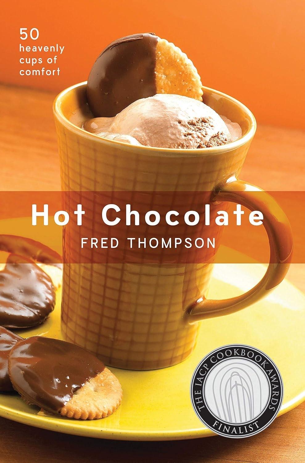Hot Chocolate: 50 Heavenly Cups of Comfort - FULL INSTANT DOWNLOAD | PDF DOCX EPUB