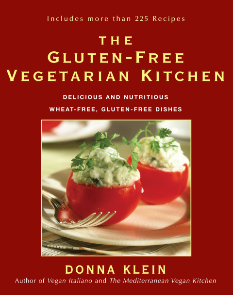 The Gluten-Free Vegetarian Kitchen: Delicious and Nutritious Wheat-Free, Gluten-Free Dishes: A Cookbook - FULL INSTANT DOWNLOAD | PDF DOCX EPUB