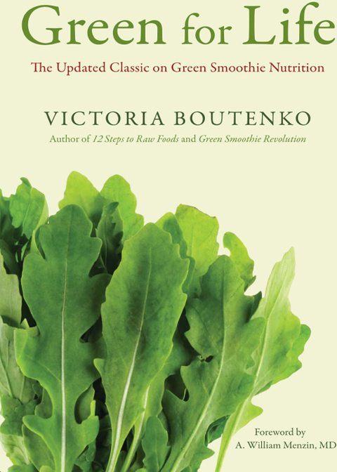 Green for Life: The Updated Classic on Green Smoothie Nutrition - FULL INSTANT DOWNLOAD | PDF DOCX EPUB