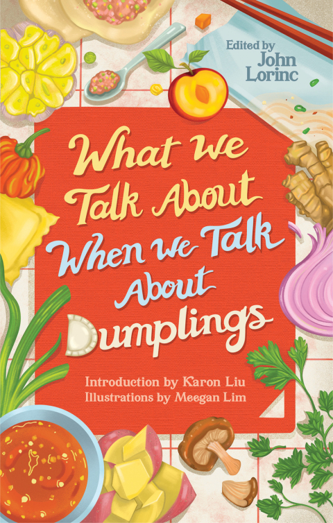 What We Talk About When We Talk About Dumplings - FULL INSTANT DOWNLOAD | PDF DOCX EPUB