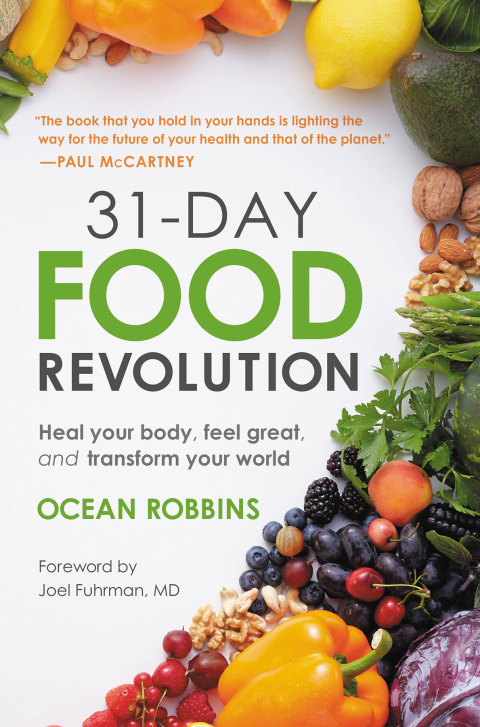 31-Day Food Revolution: Heal Your Body, Feel Great, and Transform Your World - FULL INSTANT DOWNLOAD | PDF DOCX EPUB