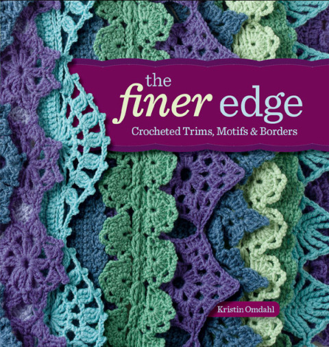 The Finer Edge: Crocheted Trims, Motifs & Borders - FULL INSTANT DOWNLOAD | PDF DOCX EPUB