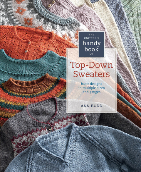 The Knitter's Handy Book of Top-Down Sweaters: Basic Designs in Multiple Sizes and Gauges - FULL INSTANT DOWNLOAD | PDF DOCX EPUB