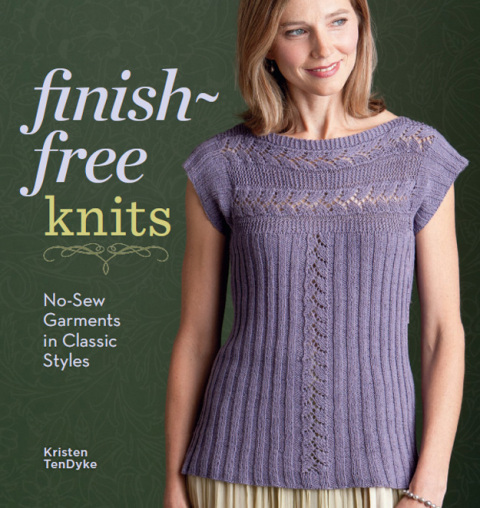 Finish-Free Knits: No-Sew Garments in Classic Styles - FULL INSTANT DOWNLOAD | PDF DOCX EPUB
