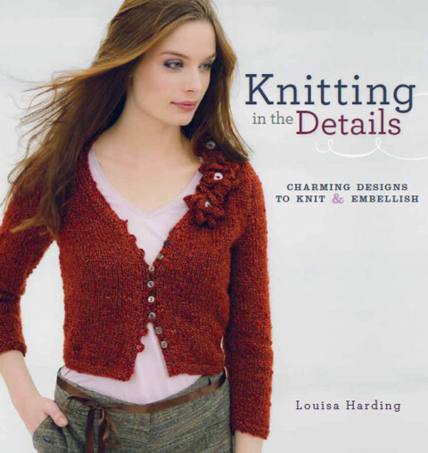 Knitting in the Details: Charming Designs to Knit and Embellish - FULL INSTANT DOWNLOAD | PDF DOCX EPUB