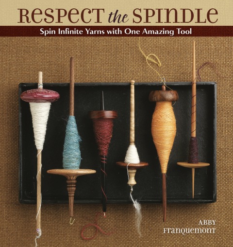 Respect the Spindle: Spin Infinite Yarns with One Amazing Tool - FULL INSTANT DOWNLOAD | PDF DOCX EPUB