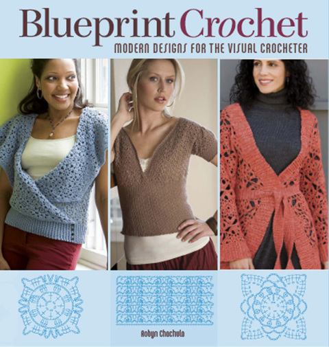 Blueprint Crochet: Modern Designs for the Visual Crocheter - FULL INSTANT DOWNLOAD | PDF DOCX EPUB