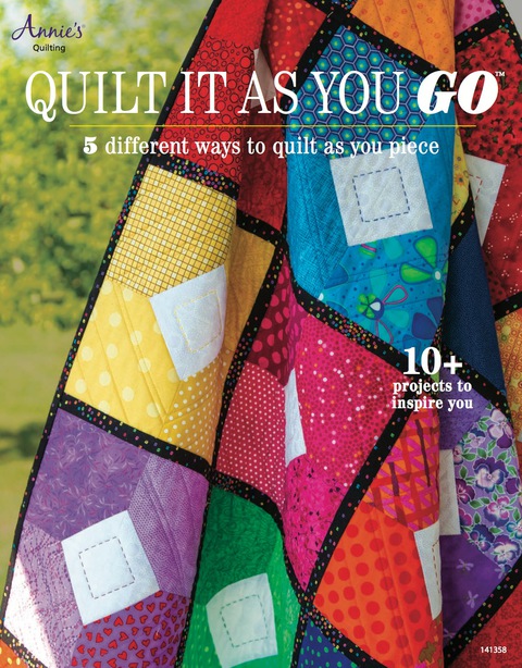 Quilt It as You Go: 5 Different Ways to Quilt as You Piece, 1st Edition - FULL INSTANT DOWNLOAD | PDF DOCX EPUB