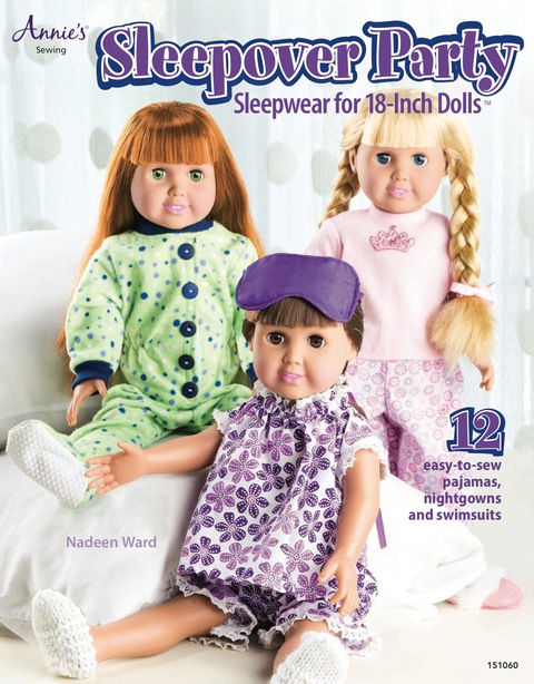 Sleepover Party: Sleepwear for 18" Dolls - FULL INSTANT DOWNLOAD | PDF DOCX EPUB