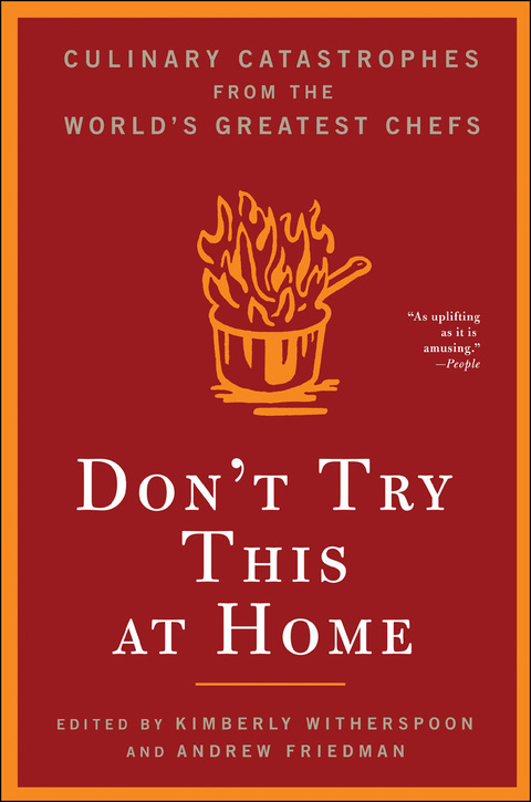 Don't Try This at Home: Culinary Catastrophes from the World's Greatest Chefs, 1st Edition - FULL INSTANT DOWNLOAD | PDF DOCX EPUB